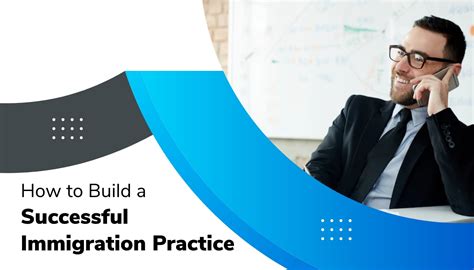Immigration Practice Overview .